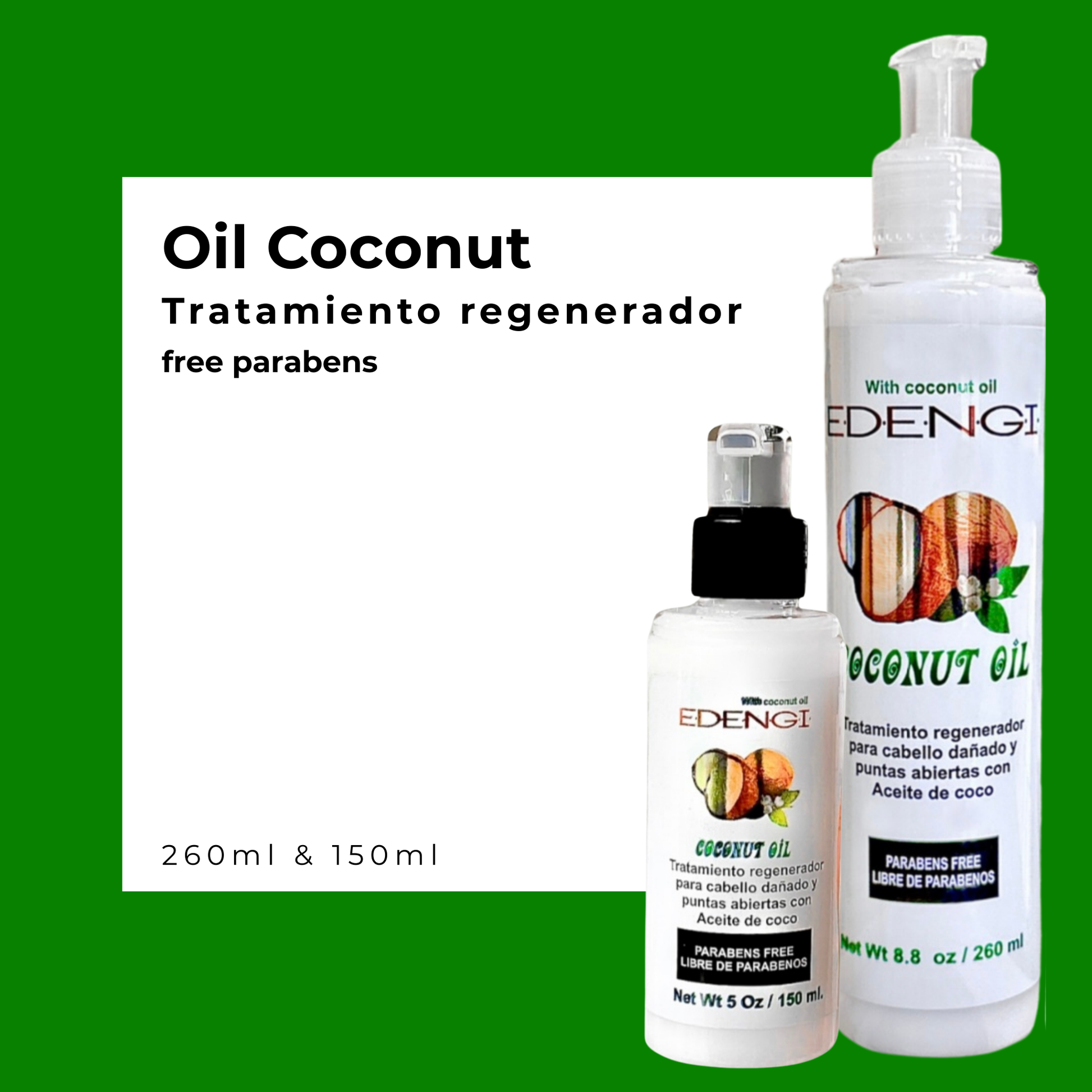 Tratamiento Regenerador Coconut Oil con Aceite de Coco | 260ml & 150ml