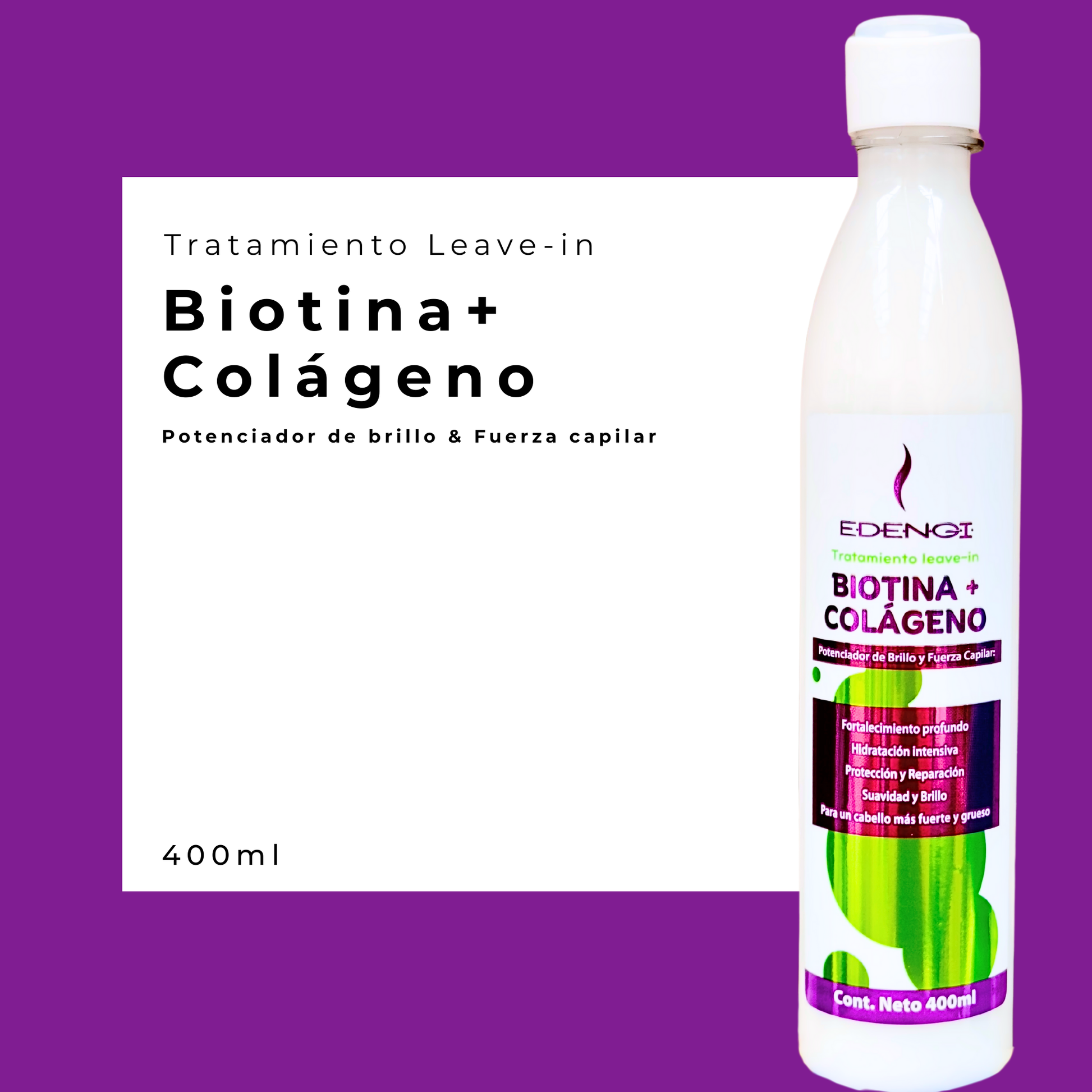 Tratamiento Biotina + Colágeno – Fuerza y Brillo | 135ml & 400ml