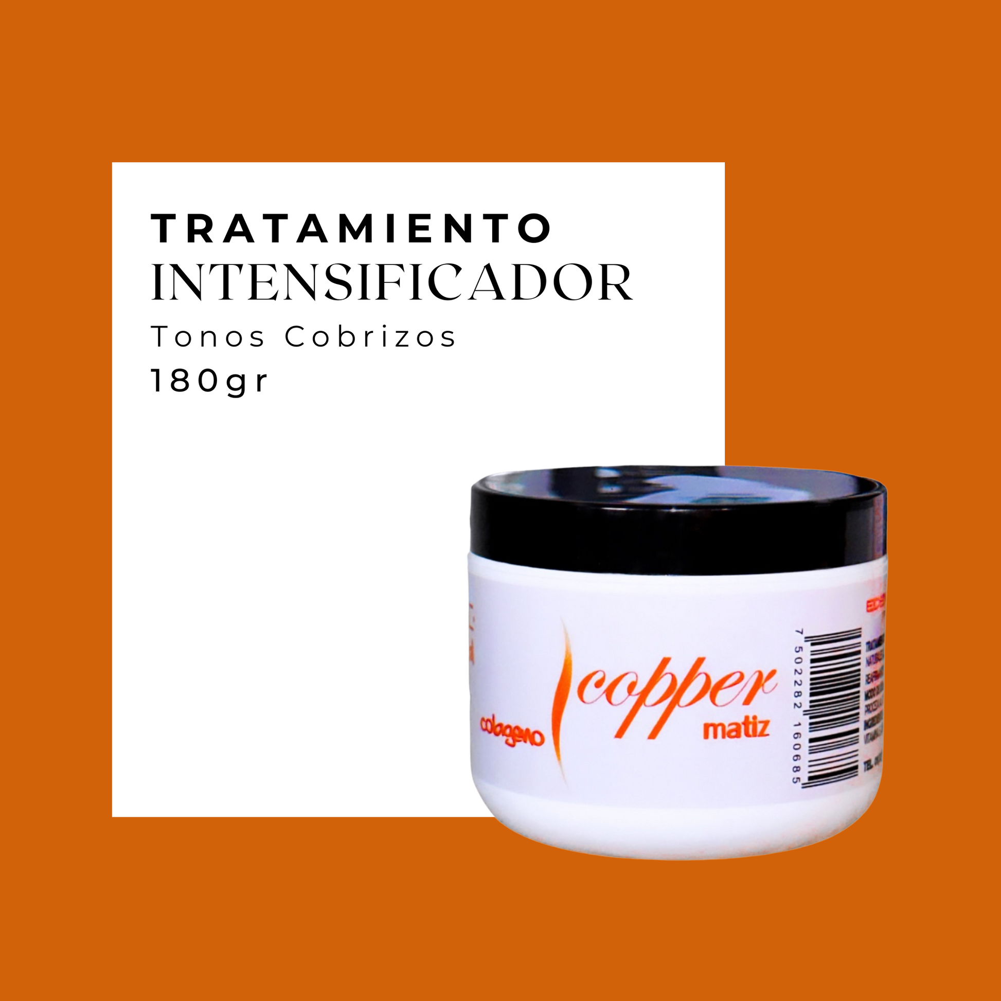 TRATAMIENTO INTENSIFICADOR COPPER - 180gr