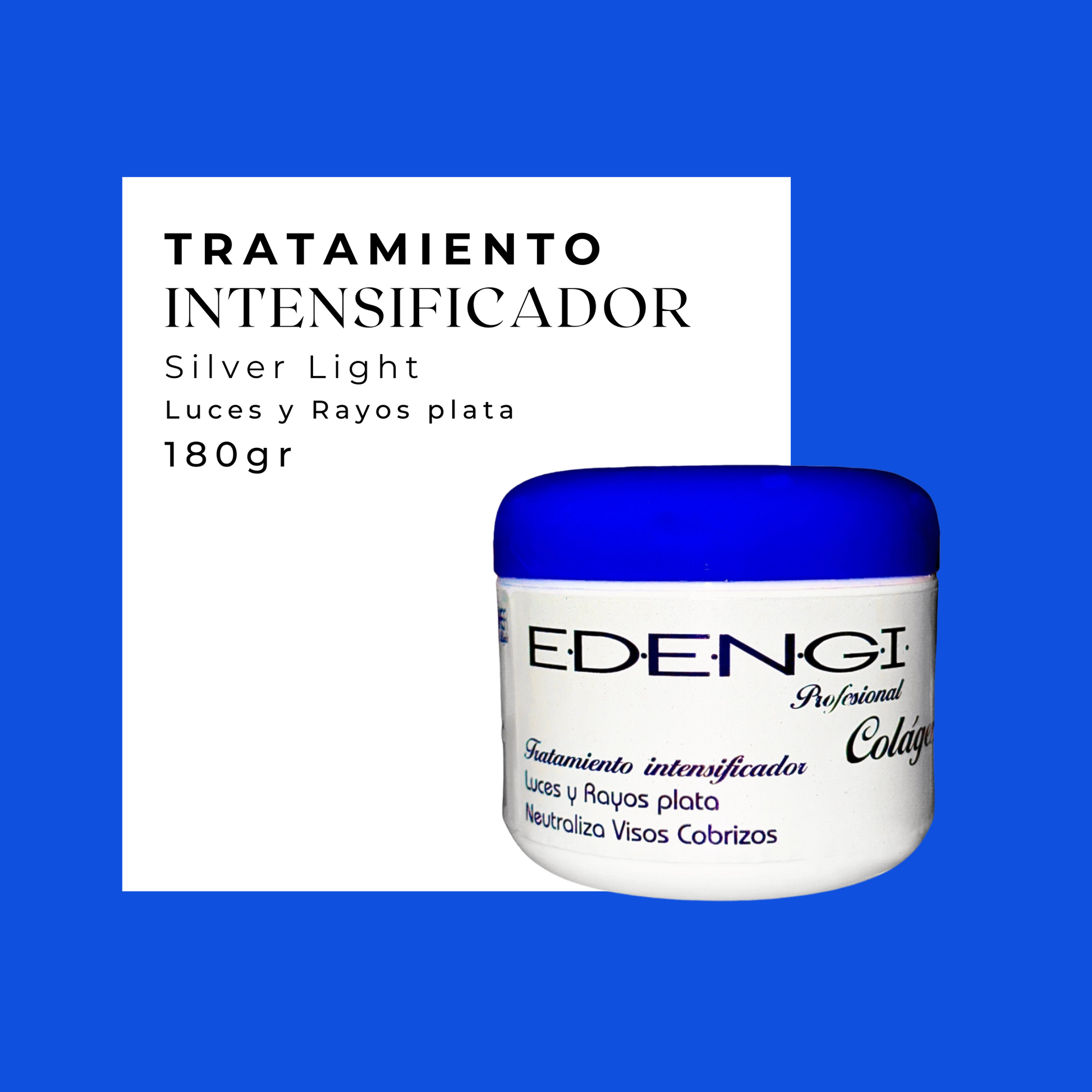 TRATAMIENTO INTENSIFICADOR SILVER  – 180g
